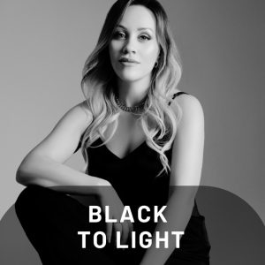 Black to light (išėjimas iš juodos)